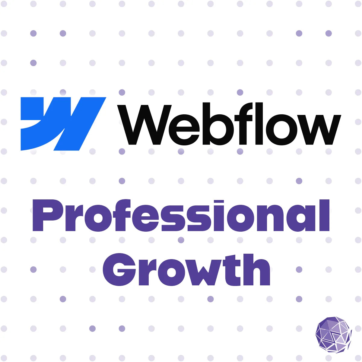 Webflow Professional Growth