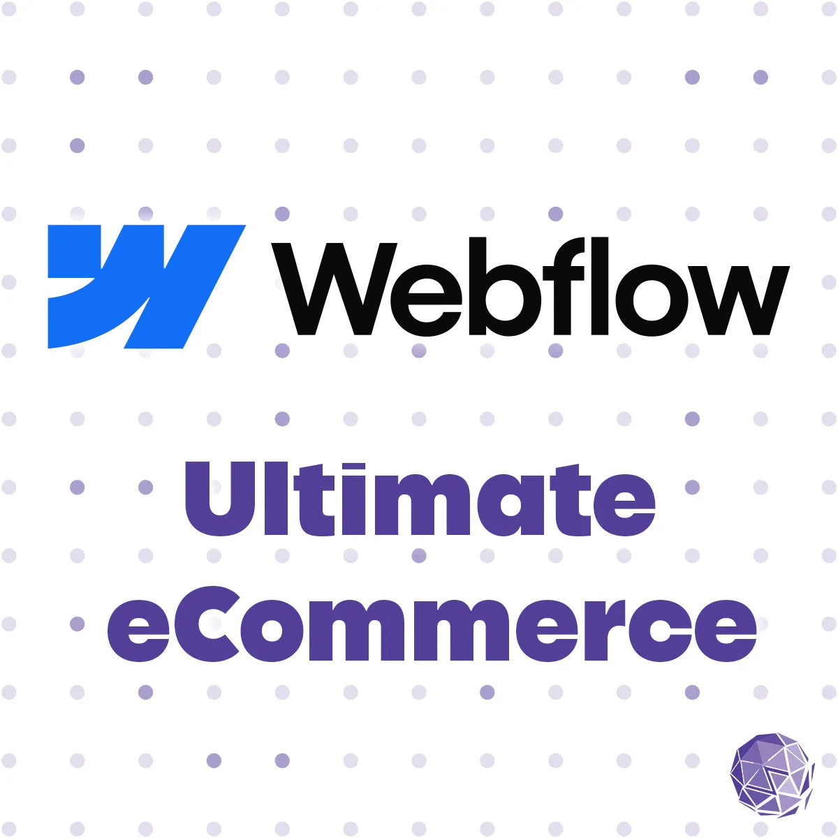 Webflow Ultimate eCommerce